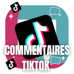 commentaires TikTok