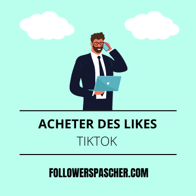 acheter des likes tiktok