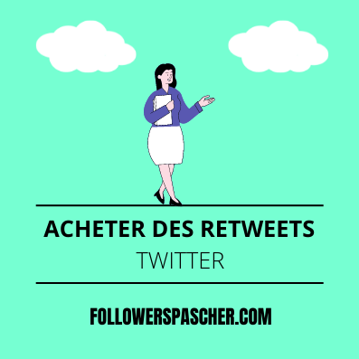 acheter des retweets Twitter