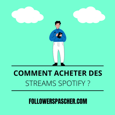 comment acheter des streams spotify